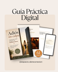 Adiós Sin Culpa: La guía para cortar contacto con familiares tóxicos